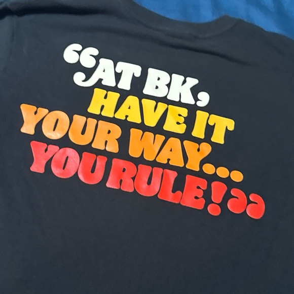 “You Rule” Burger King M T Shirt “At BK, Have It Your Way…You Rule!” - Picture 3 of 7